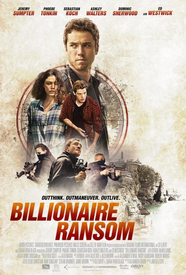 Фильм Выкуп – миллиард (2016) смотреть онлайн